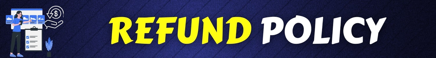 Refund Policy
